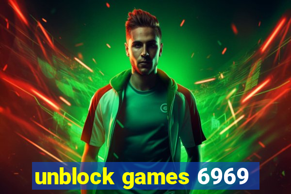 unblock games 6969